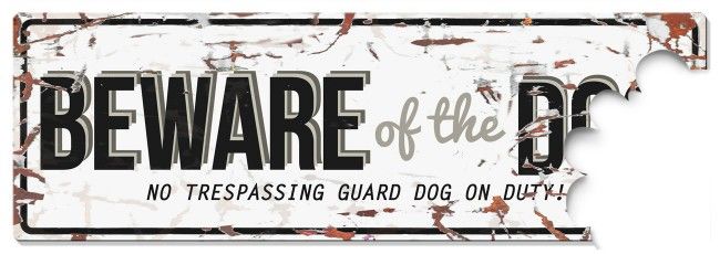 D&D - Waarschuwingsbord Beware of the Dog (wit/grijs)